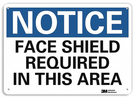 Notice Sign 7 in x 10 in Plastic