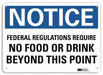 Notice Sign 10 in x 14 in Plastic