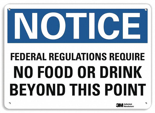 Notice Sign 10 in x 14 in Plastic