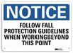 Notice Sign 7 in x 10 in Aluminum