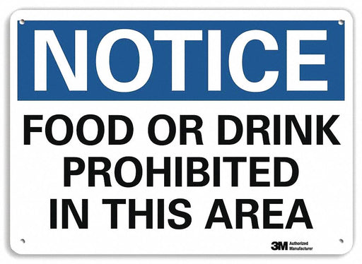 Notice Sign 7 in x 10 in Plastic
