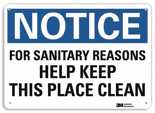 Notice Sign 10 inx14 in Plastic