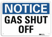 Notice Sign 7 in x 10 in Plastic