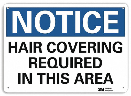 Notice Sign 7 in x 10 in Plastic