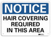 Notice Sign 10 in x 14 in Aluminum