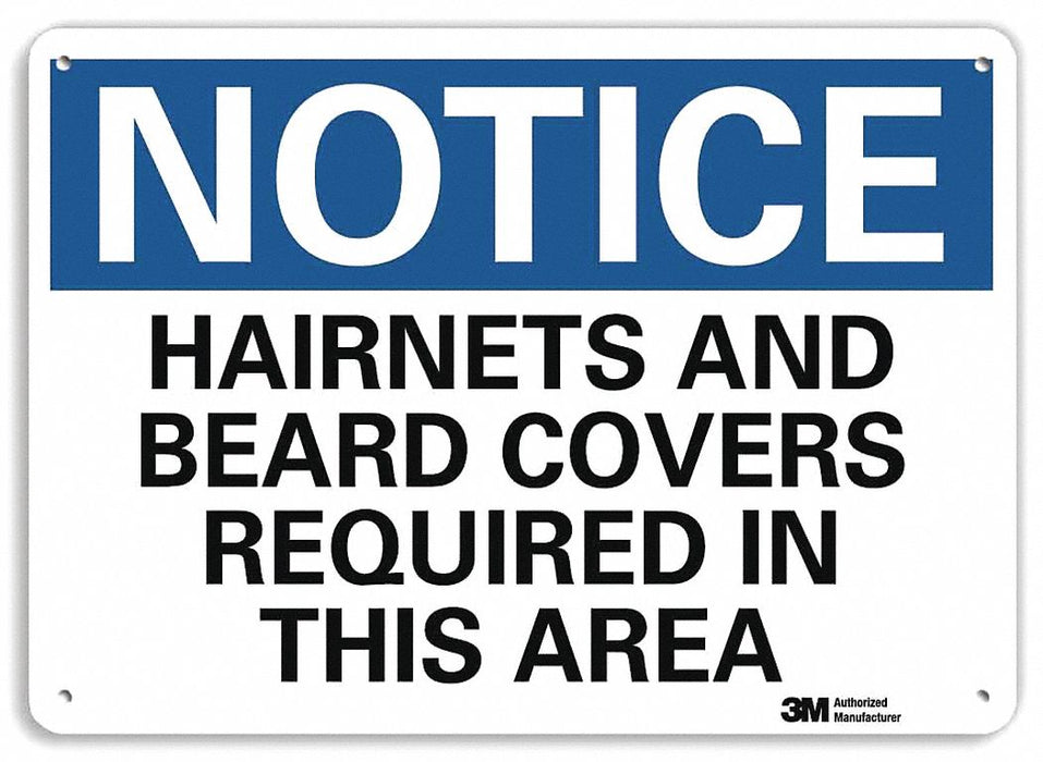 Notice Sign 10 in x 14 in Aluminum