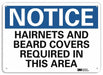 Notice Sign 7 in x 10 in Aluminum