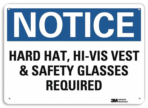 Notice Sign 7 in x 10 in Aluminum