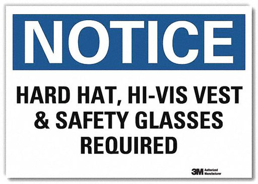 Notice Sign 7inx10in Reflective Sheeting