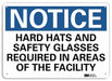 Notice Sign 7 in x 10 in Plastic