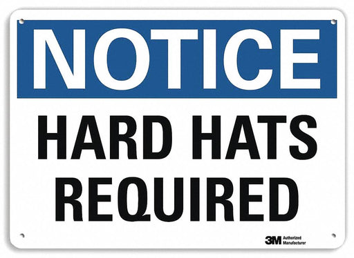 Notice Sign 7 inx10 in Plastic