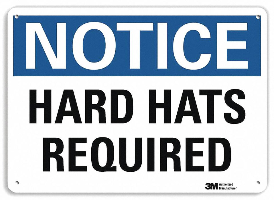 Notice Sign 7 in x 10 in Aluminum