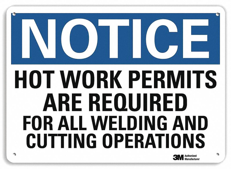 Notice Sign 10 inx14 in Aluminum