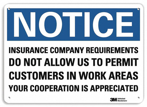 Notice Sign 7 in x 10 in Plastic