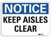 Notice Sign 10 in x 14 in Aluminum