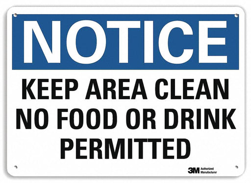 Notice Sign 10 in x 14 in Plastic