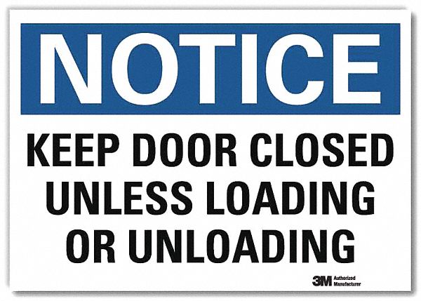 Notice Sign 7inx10in Reflective Sheeting