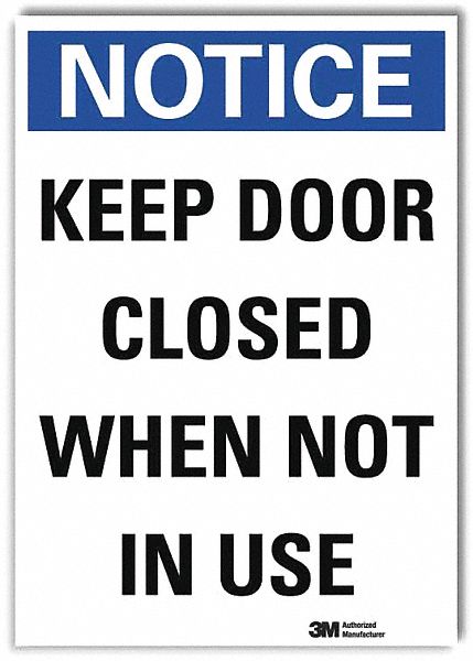 Notice Sign 14x10in Reflective Sheeting