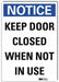 Notice Sign 10inx7in Reflective Sheeting