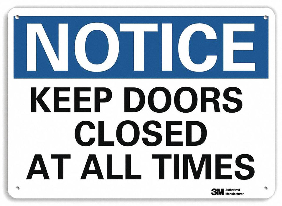 Notice Sign 10 in x 14 in Plastic