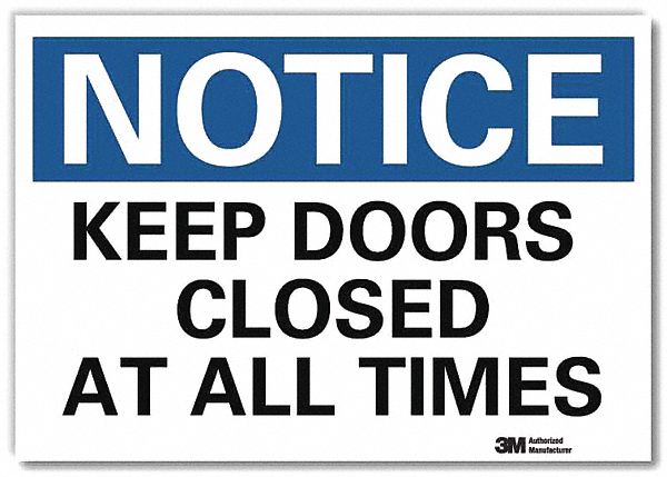Notice Sign 7inx10in Reflective Sheeting