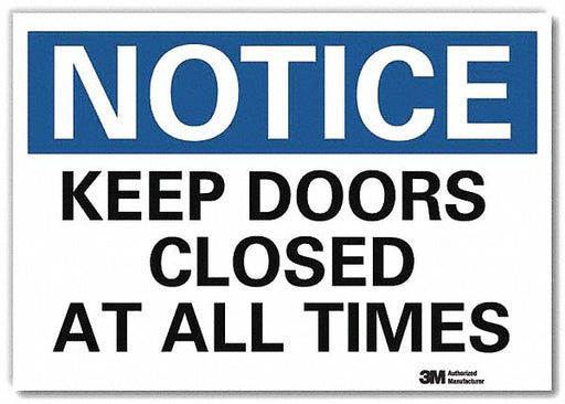 Notice Sign 10x14in Reflective Sheeting