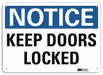 Notice Sign 10 in x 14 in Aluminum