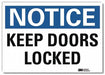 Notice Sign 7inx10in Reflective Sheeting