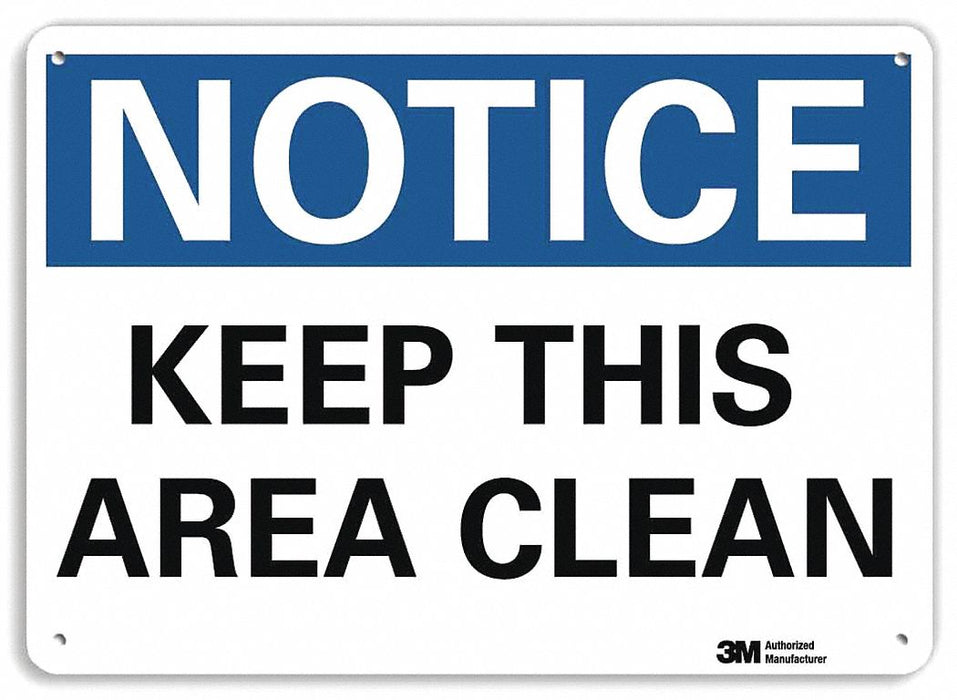 Notice Sign 10 in x 14 in Plastic