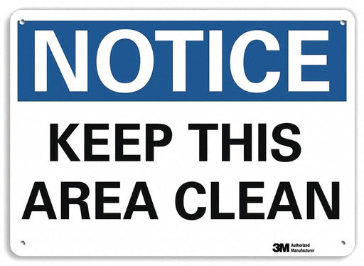 Notice Sign 7 in x 10 in Plastic