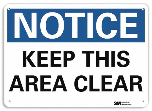 Notice Sign 7 in x 10 in Aluminum