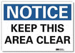 J7181 Notice Sign 7inx10in Reflective Sheeting