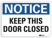 Notice Sign 7 in x 10 in Aluminum