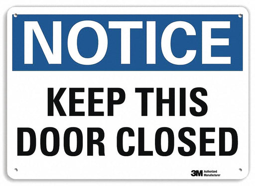 Notice Sign 7 in x 10 in Plastic
