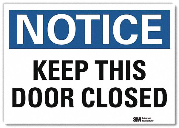 Notice Sign 7inx10in Reflective Sheeting