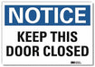 Notice Sign 5inx7in Reflective Sheeting