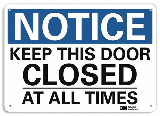 Notice Sign 10 in x 14 in Plastic