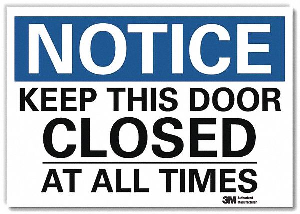 Notice Sign 7inx10in Reflective Sheeting