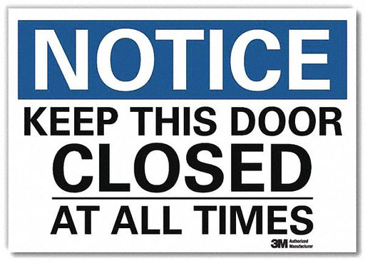 Notice Sign 10x14in Reflective Sheeting
