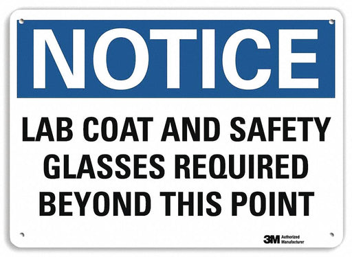 Notice Sign 10 inx14 in Plastic