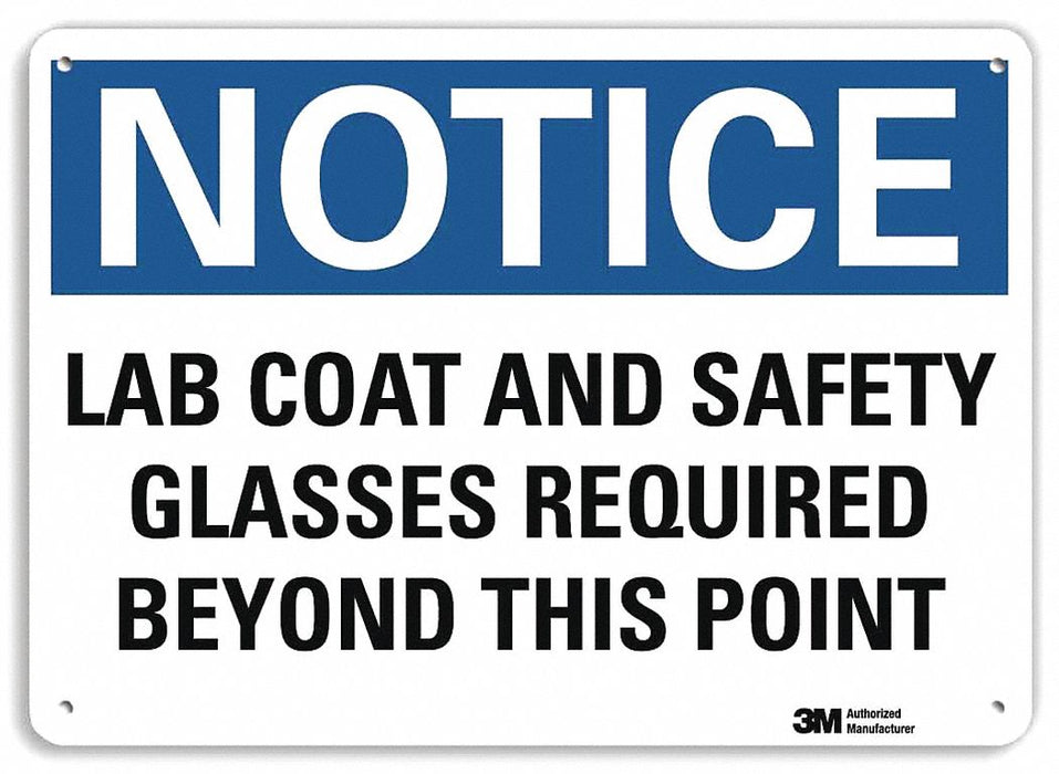 Notice Sign 10 inx14 in Plastic