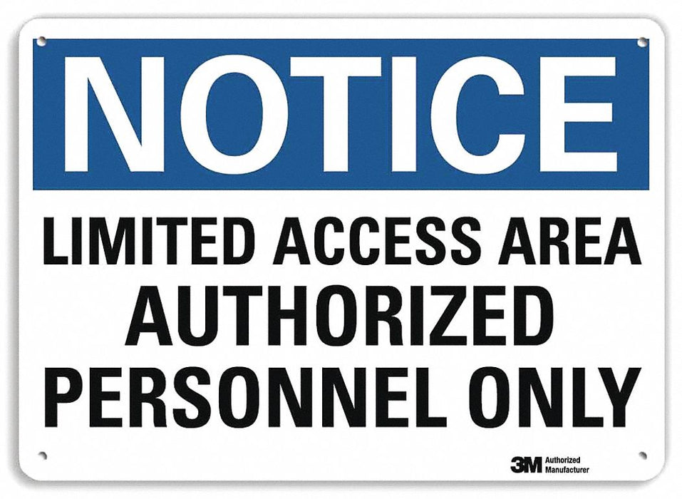 Notice Sign 7 in x 10 in Aluminum