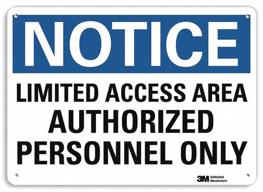 Notice Sign 7 inx10 in Plastic