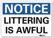 Notice Sign 10x14in Reflective Sheeting