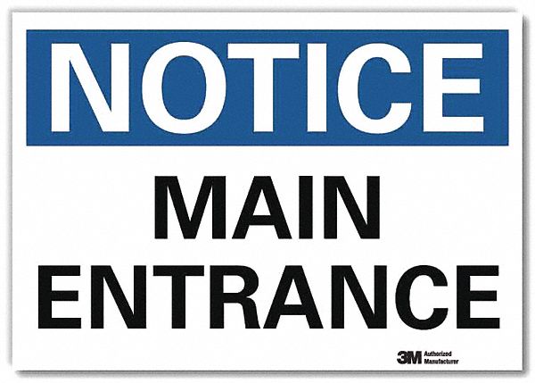 Notice Sign 10x14in Reflective Sheeting