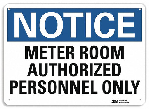 Notice Sign 7 in x 10 in Plastic