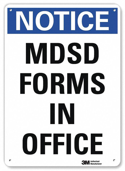 Notice Sign 10 in x 7 in Plastic