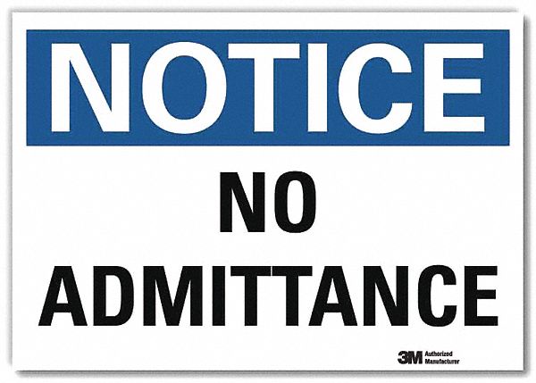 Notice Sign 7 in x 10 in Rflct Sheeting