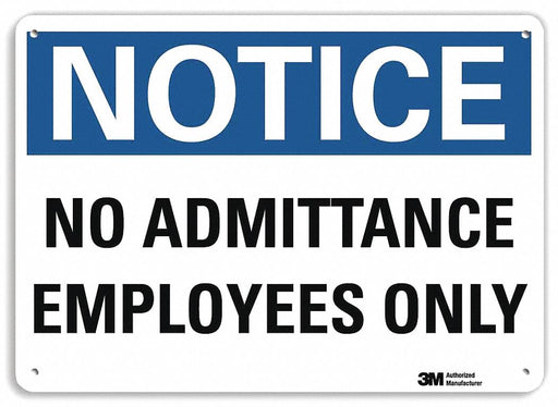 Notice Sign 10 in x 14 in Plastic
