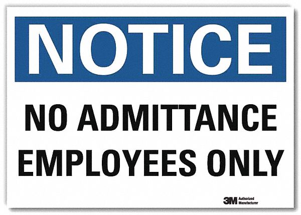 Notice Sign 10 in x 14 in Rflct Sheeting